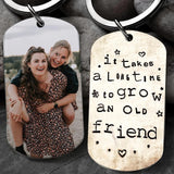 It Takes a Long Time to Grow an Old Friend - Personalized Photo - Custom Image - Stainless Keychain - Friendship Anniversary Gift - Present for Bestie - for Bff - Valentine Gift for Best Friends - 301ICNVSKC0033