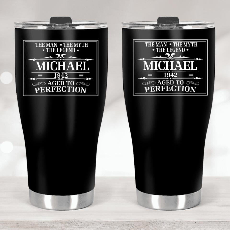 Personalized Birthday Gift for Men, The Man The Myth The Legend, Aged to Perfection, Custom 30oz Curved Tumbler