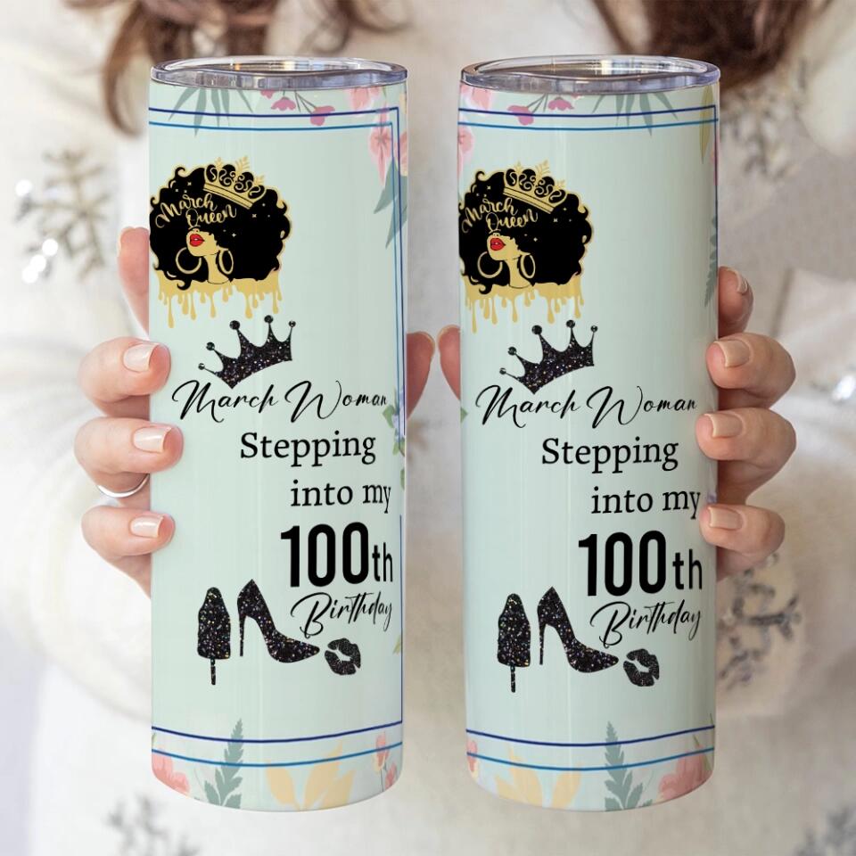 The Queen Stepping Into Birthday Personalized Skinny Tumbler