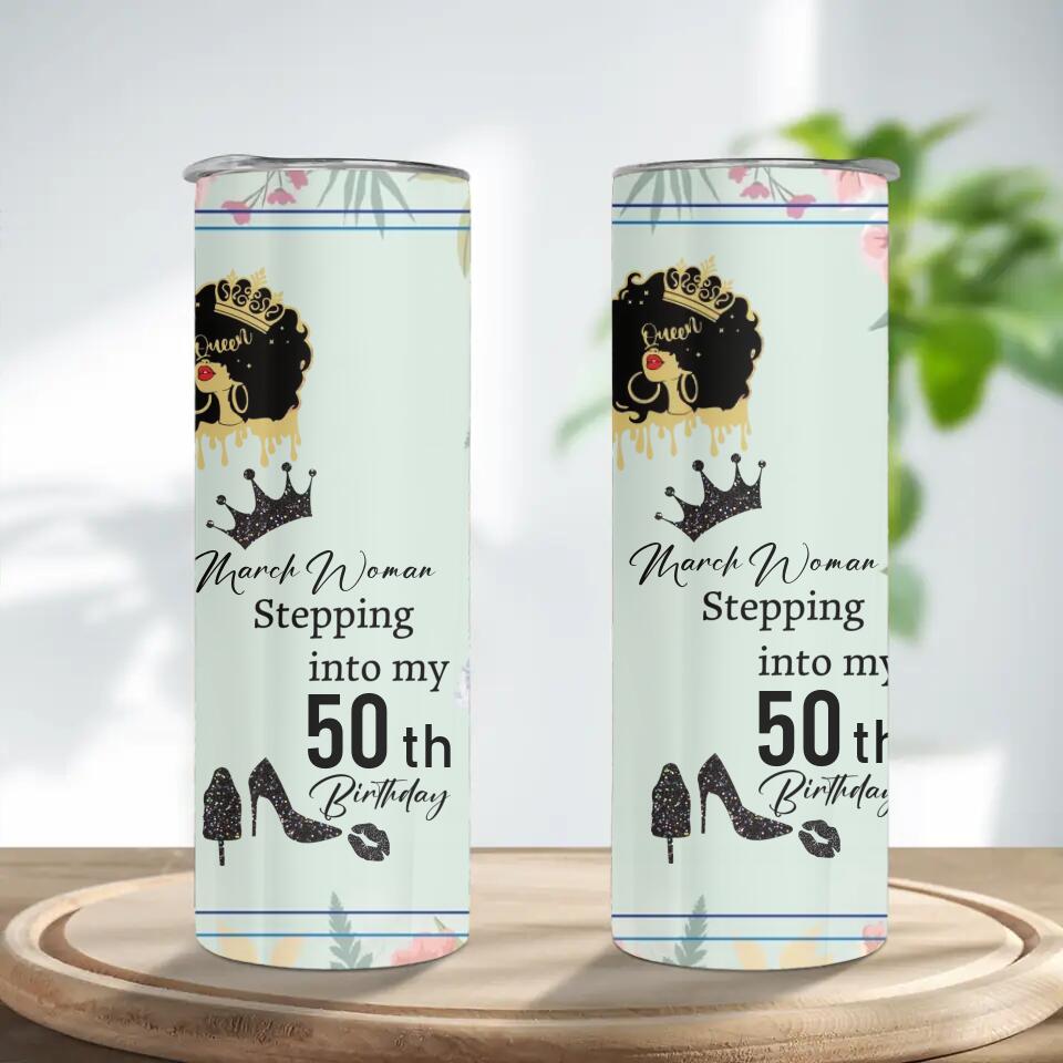 The Queen Stepping Into Birthday Personalized Skinny Tumbler
