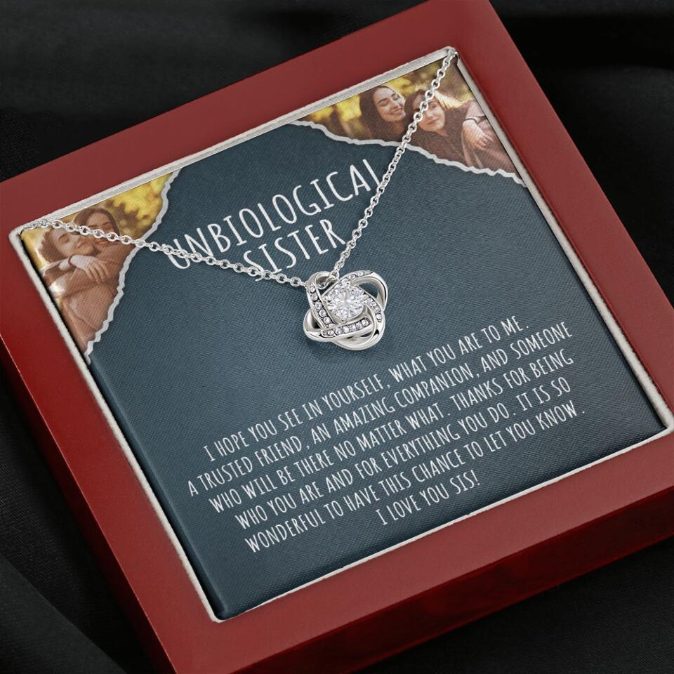 To My Unbiological Sister, I Hope You See In Yourself - Personalized Necklace - Gift For Sister or Friend