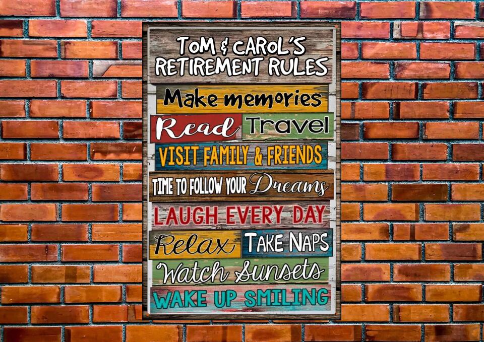 Retirement Rules - Personalized Metal Sign - Retirement Gift for Coworker or Bestie