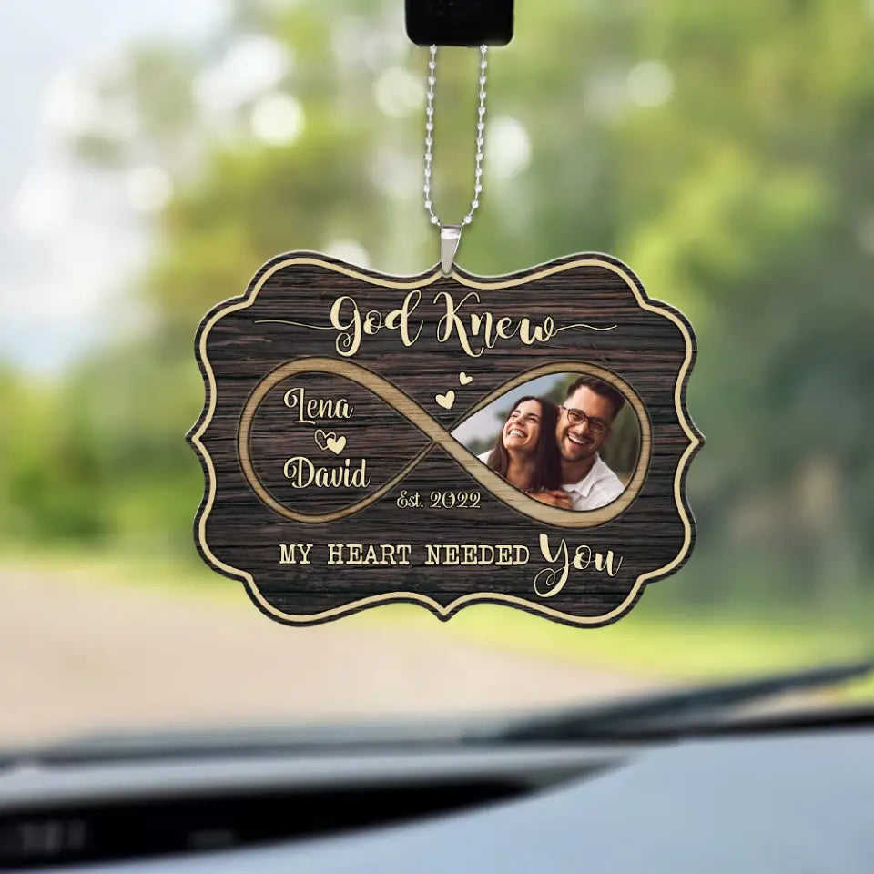 Personalized Valentine Gifts - God Knew My Heart Needed You - Personalized Car Ornament - Gift For Lover