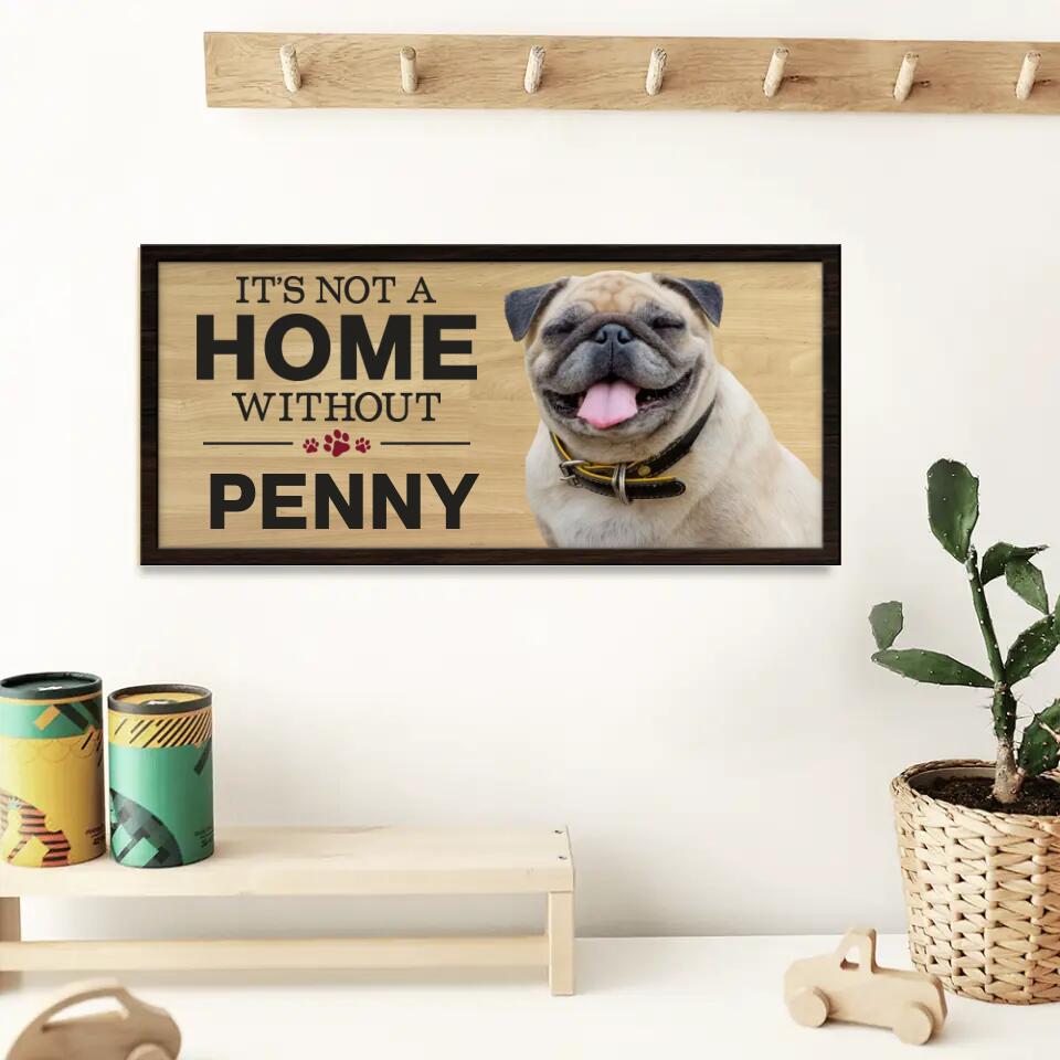 It's Not A Home Without A Dog - Personalized Key Holder Wooden Sign - Gift For Dog Lovers