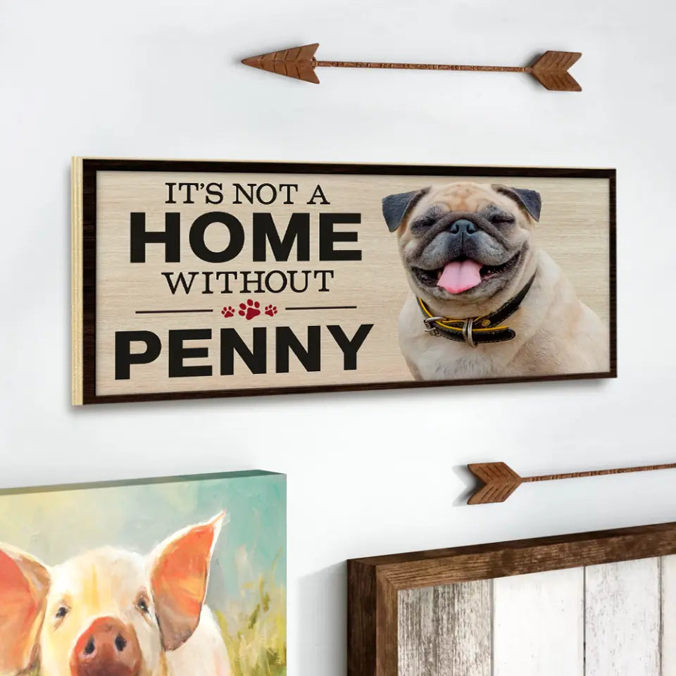 It's Not A Home Without A Dog - Personalized Key Holder Wooden Sign - Gift For Dog Lovers