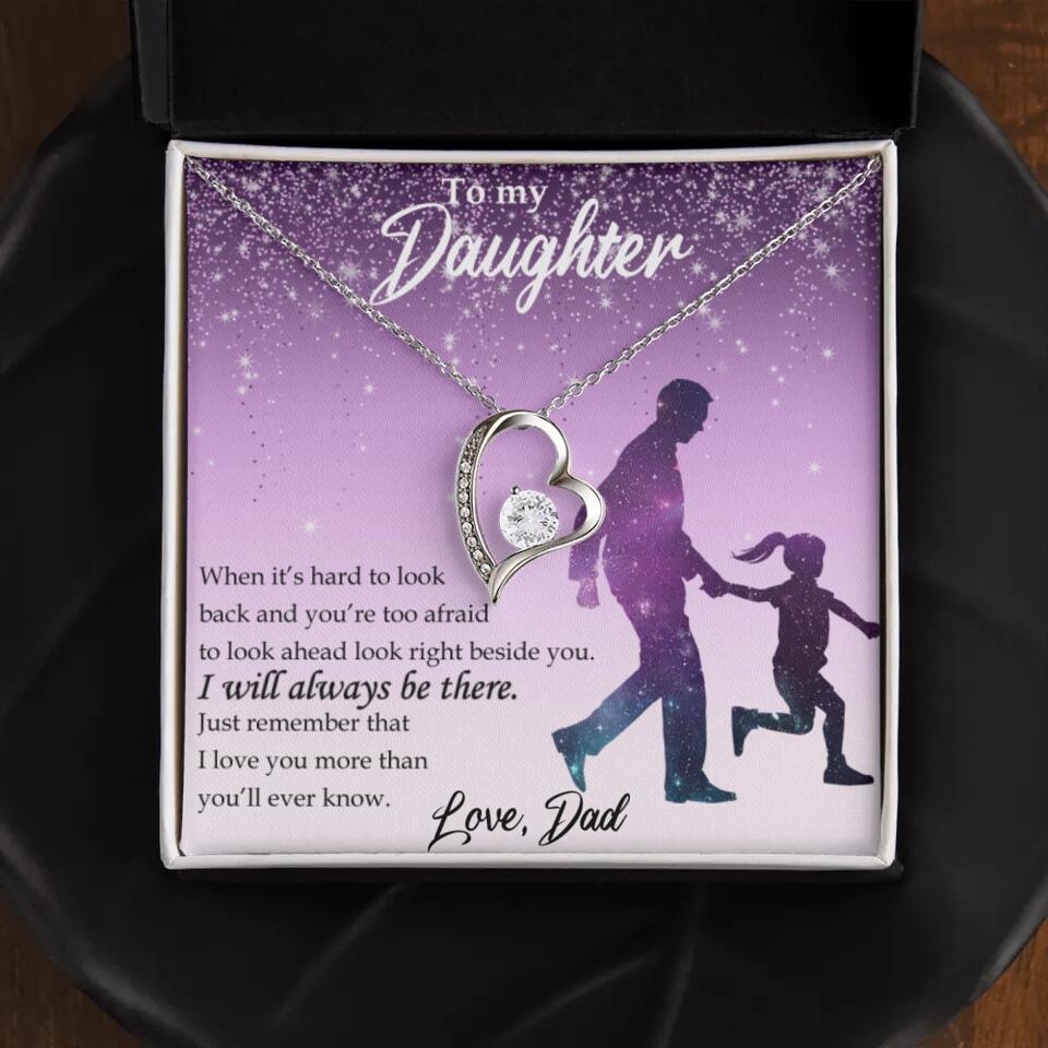 To My Daughter I Will Always Be These Personalized Necklace