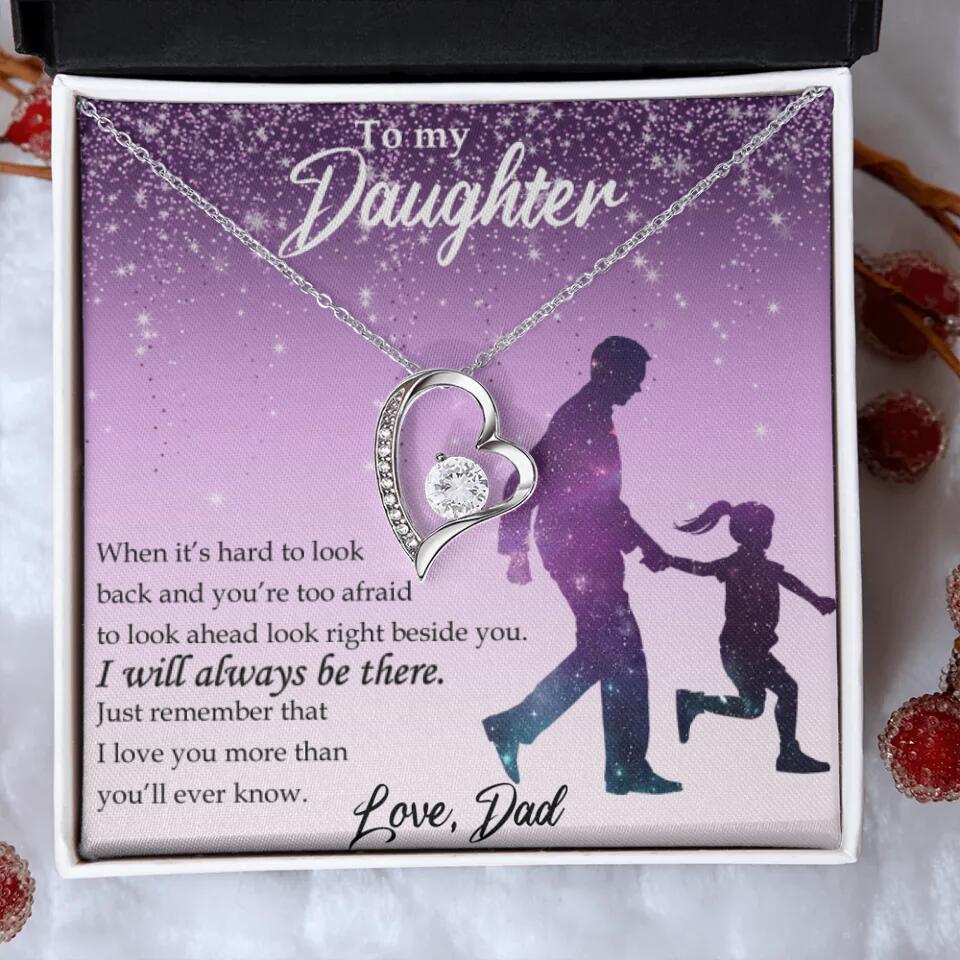 To My Daughter I Will Always Be These Personalized Necklace