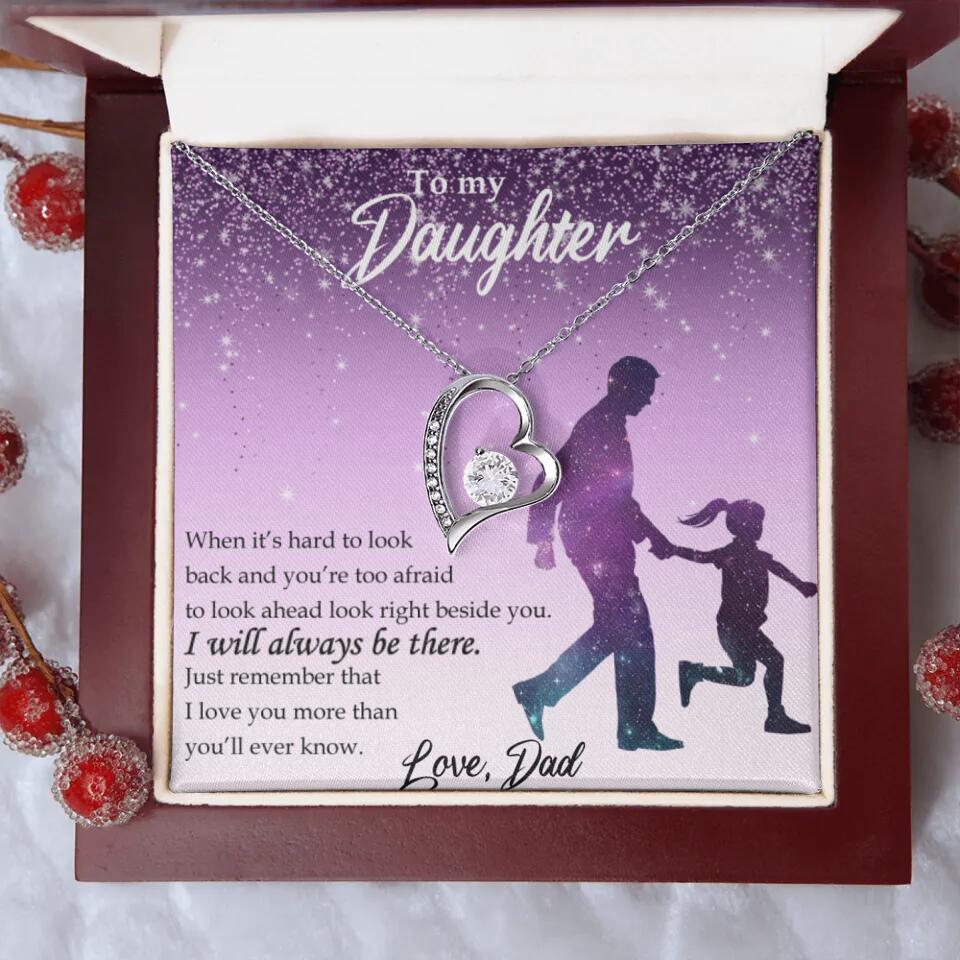 To My Daughter I Will Always Be These Personalized Necklace