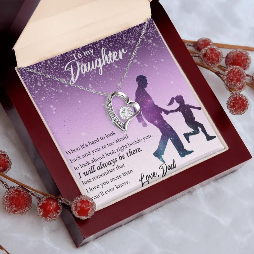 To My Daughter I Will Always Be These Personalized Necklace