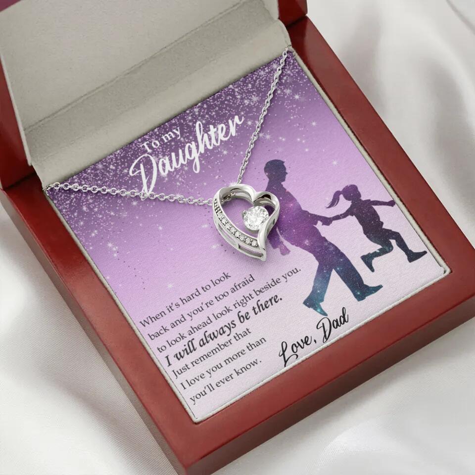 To My Daughter I Will Always Be These Personalized Necklace