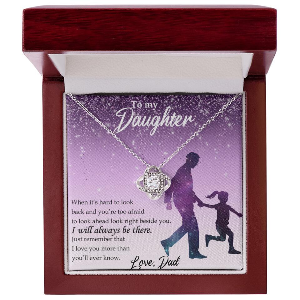 To My Daughter I Will Always Be These Personalized Necklace