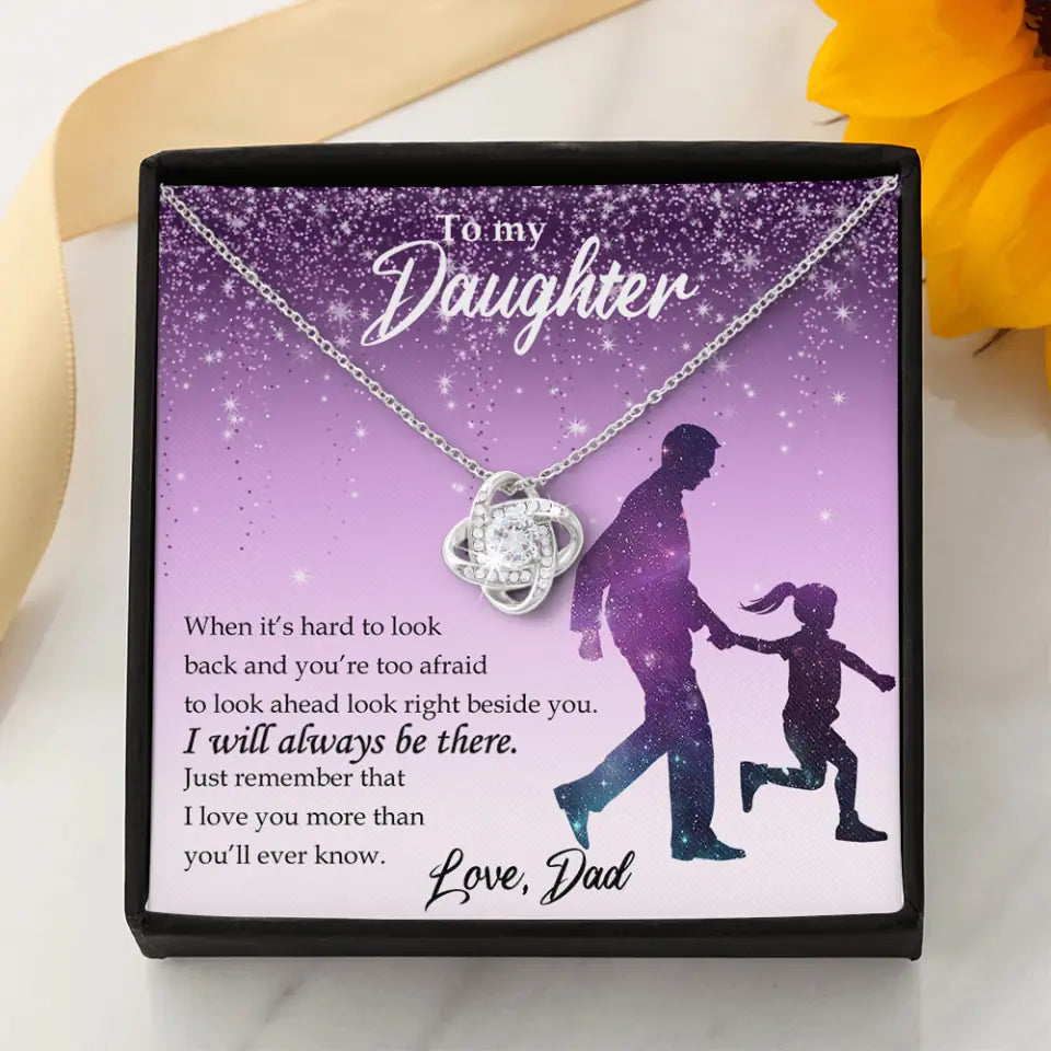 To My Daughter I Will Always Be These Personalized Necklace