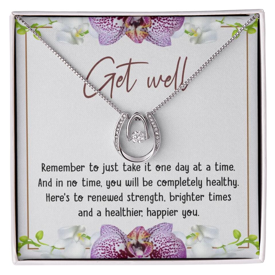 Get Well, Remember To Just Take It One Day At A Time - Love Knot Necklaces - Get Well Surgery Gift