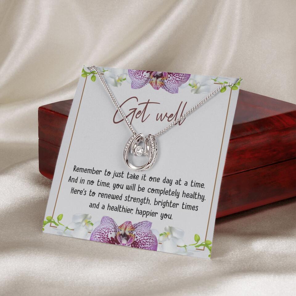Get Well, Remember To Just Take It One Day At A Time - Love Knot Necklaces - Get Well Surgery Gift