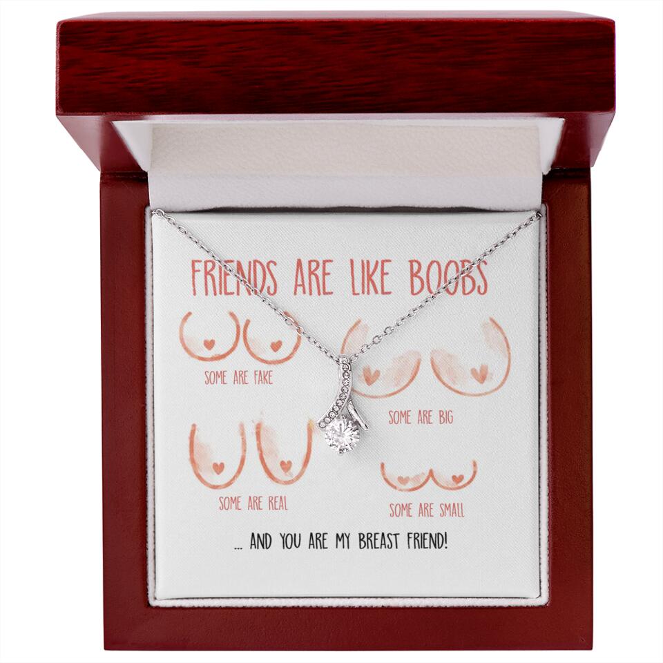 Friends Are Like Boobs Personalized Funny Necklace