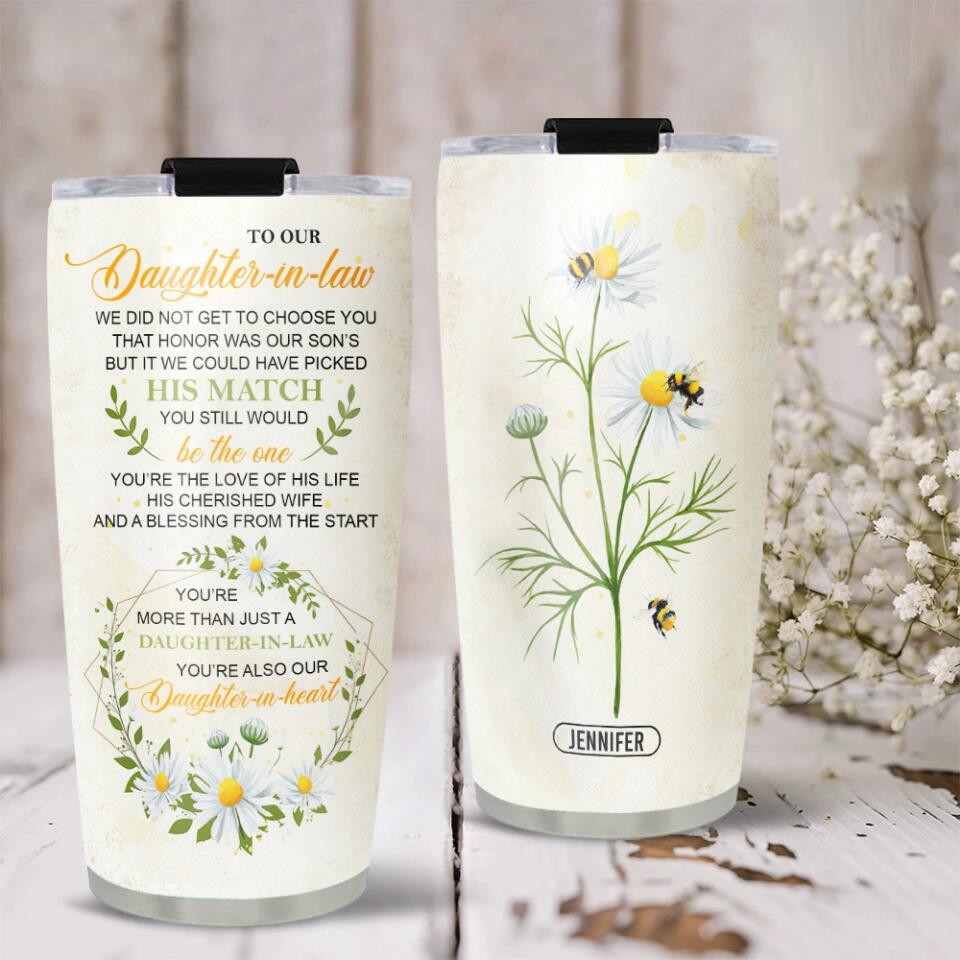 To Our Daughter-In-Law, You're Also Our Daughter-In-Heart - Personalized Tumbler