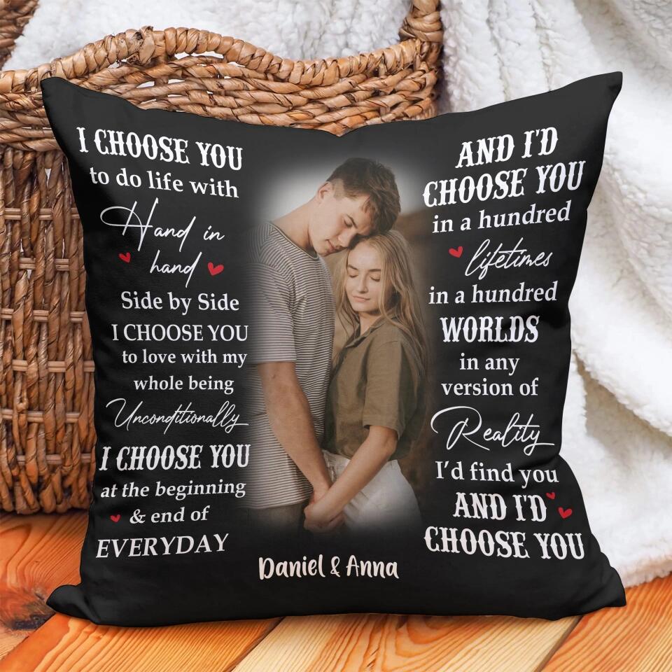 Personalized Valentine Gifts - I Choose You At The Beggining - Personalized Square Linen Pillow - Gift For Couple