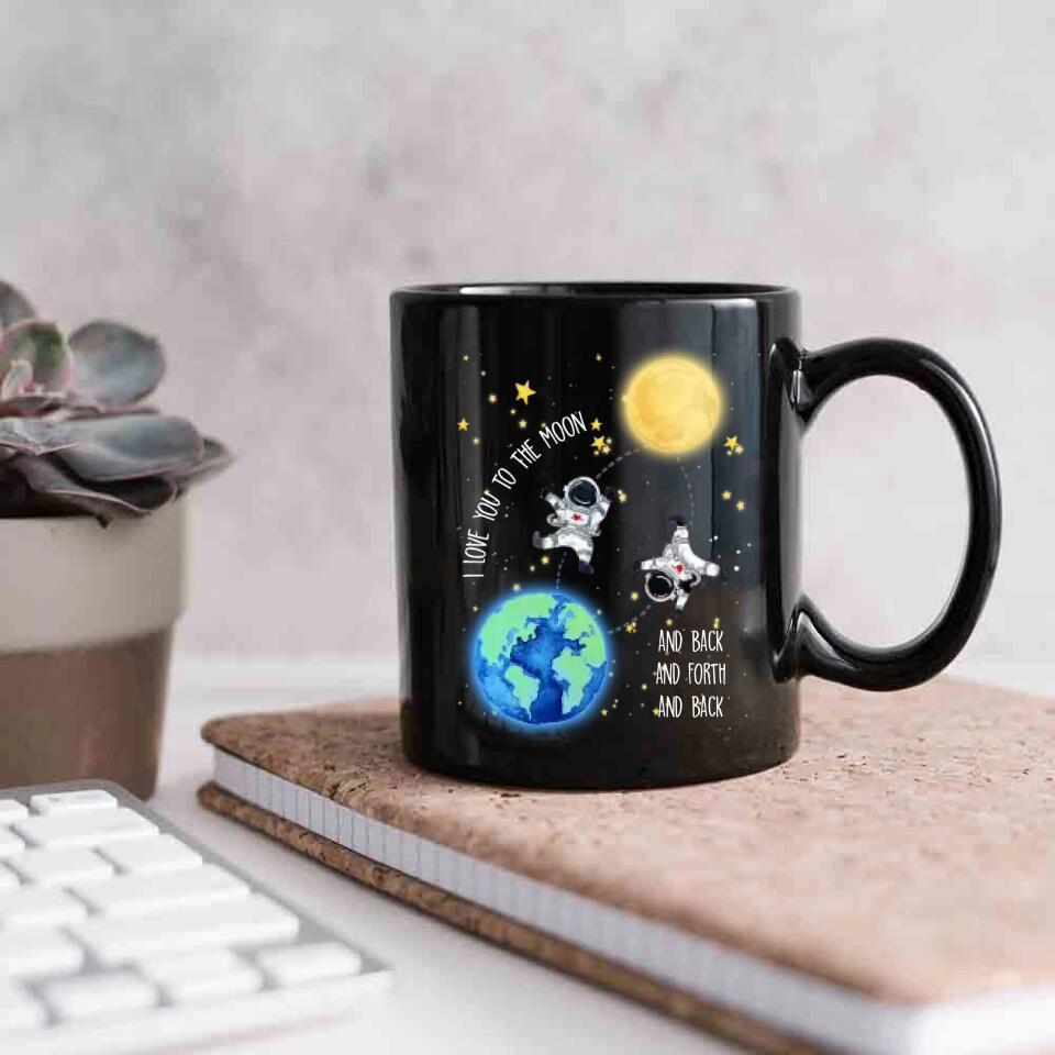 I Love You To The Moon And Back And Forth And Back Personalized Black Mug