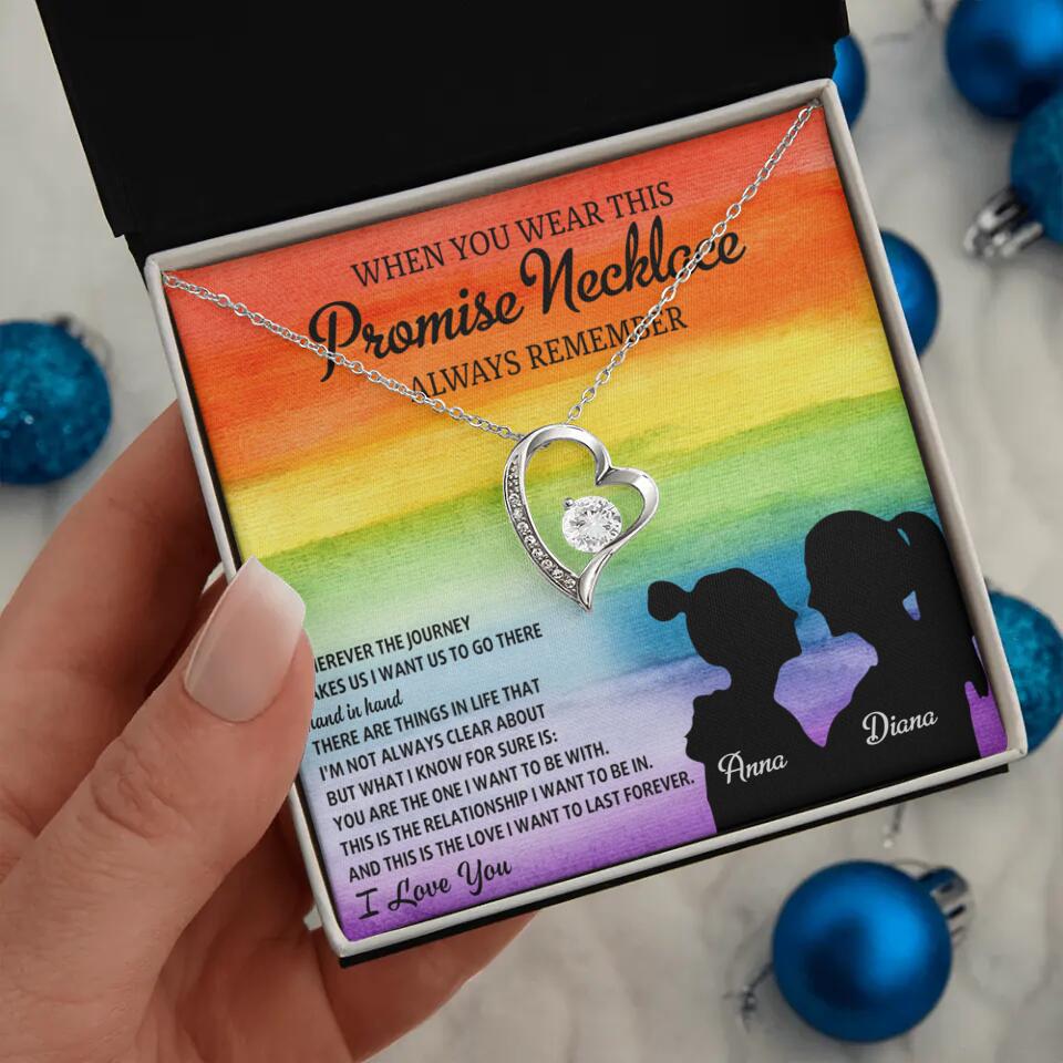 Personalized Valentine Gifts - When You Wear This Promise Necklace Always Remember - Personalized Necklace - Lesbian Couple Gift