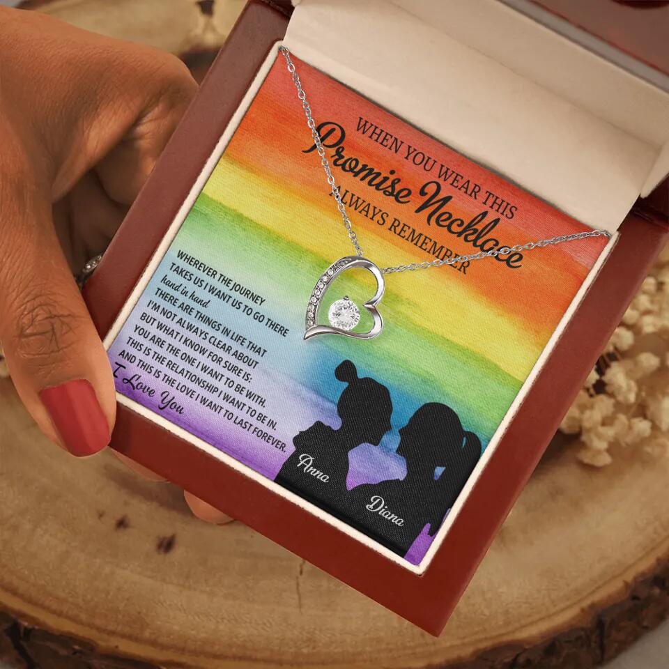Personalized Valentine Gifts - When You Wear This Promise Necklace Always Remember - Personalized Necklace - Lesbian Couple Gift
