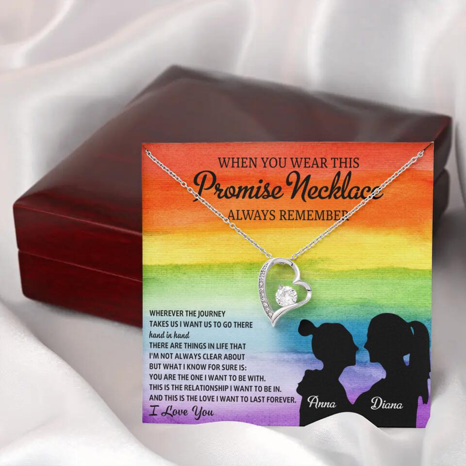 Personalized Valentine Gifts - When You Wear This Promise Necklace Always Remember - Personalized Necklace - Lesbian Couple Gift