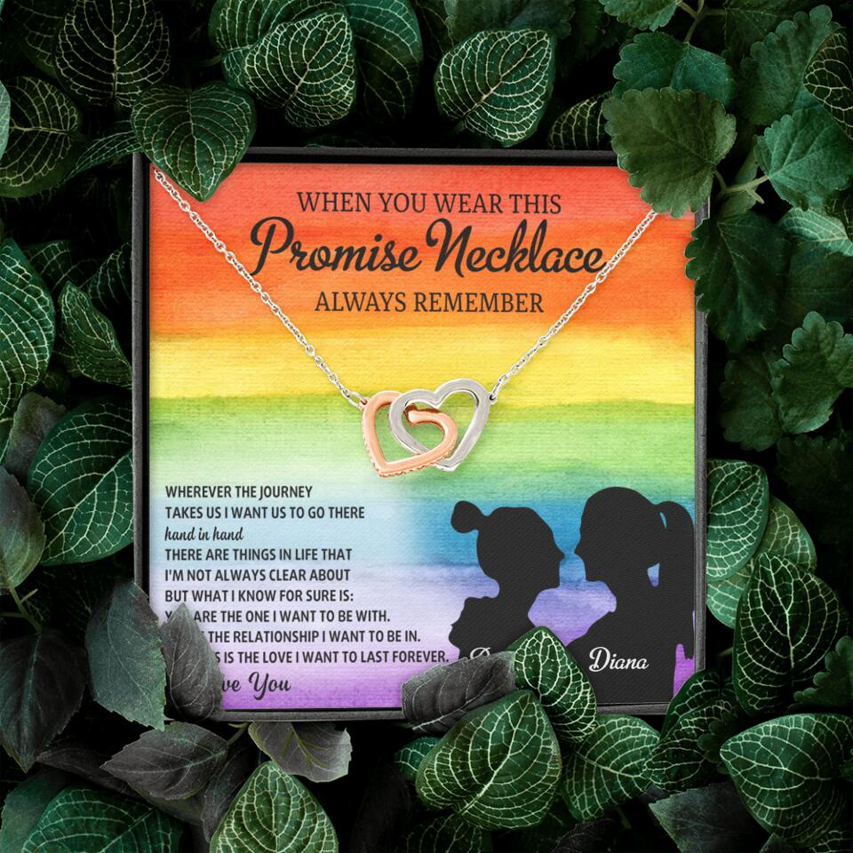 Personalized Valentine Gifts - When You Wear This Promise Necklace Always Remember - Personalized Necklace - Lesbian Couple Gift