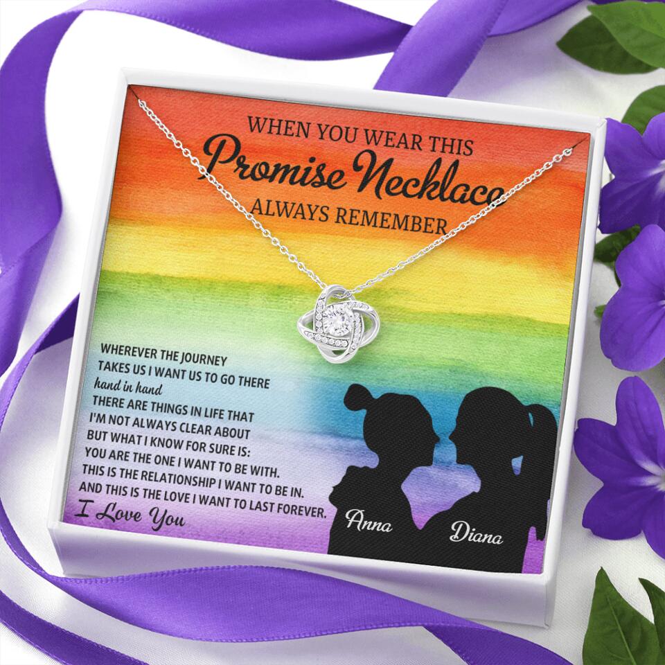Personalized Valentine Gifts - When You Wear This Promise Necklace Always Remember - Personalized Necklace - Lesbian Couple Gift