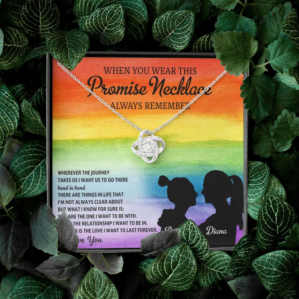 Personalized Valentine Gifts - When You Wear This Promise Necklace Always Remember - Personalized Necklace - Lesbian Couple Gift