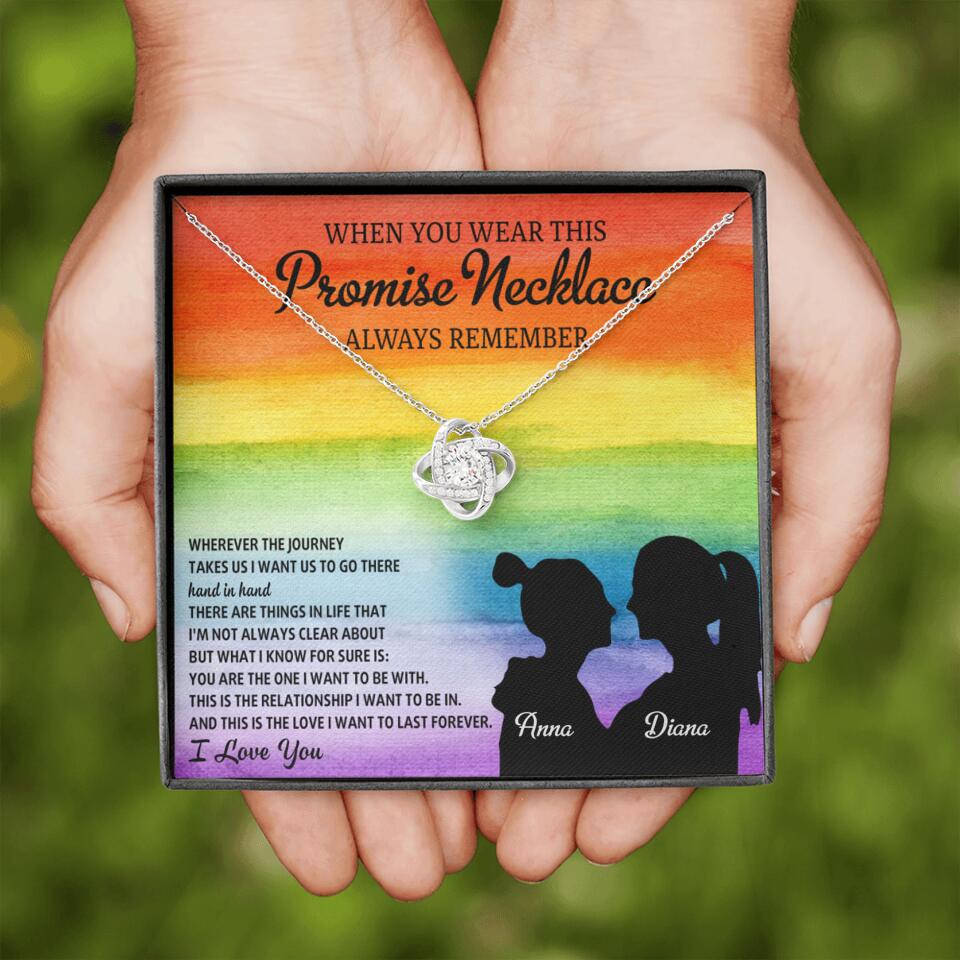 Personalized Valentine Gifts - When You Wear This Promise Necklace Always Remember - Personalized Necklace - Lesbian Couple Gift