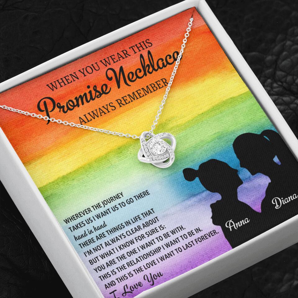 Personalized Valentine Gifts - When You Wear This Promise Necklace Always Remember - Personalized Necklace - Lesbian Couple Gift