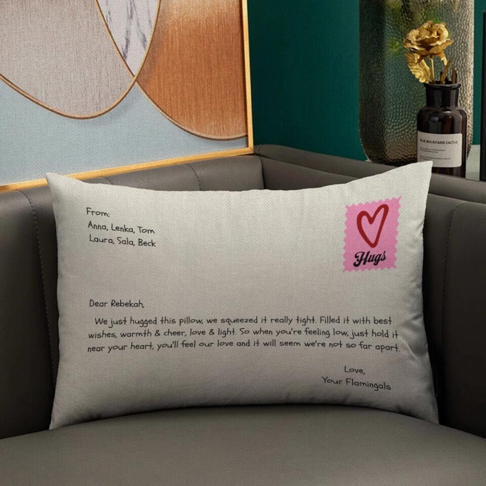 We Just Hugged This Pillow We Squeezed It Really Tight - Personalized Pillow - Moving Away Gift For Friend