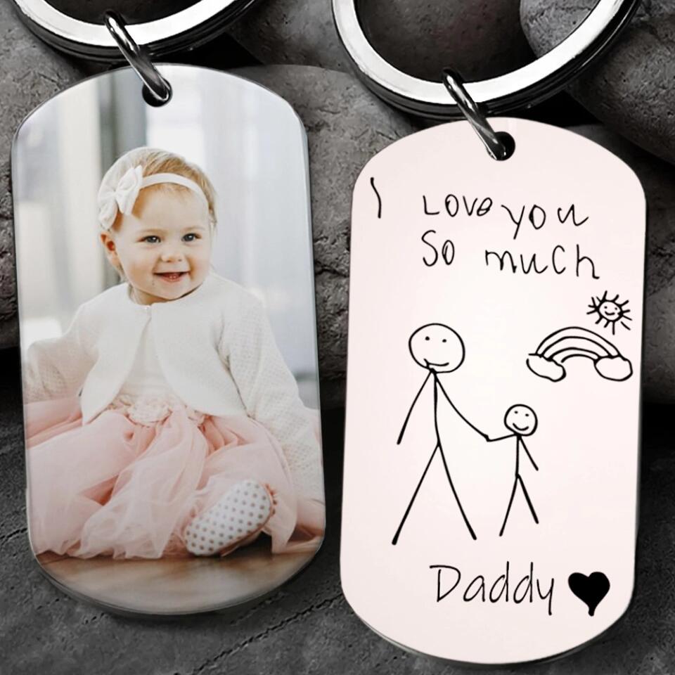 I Love You So Much Daddy - Personalized Keychain - Gift For Dad/Mom Anniversary