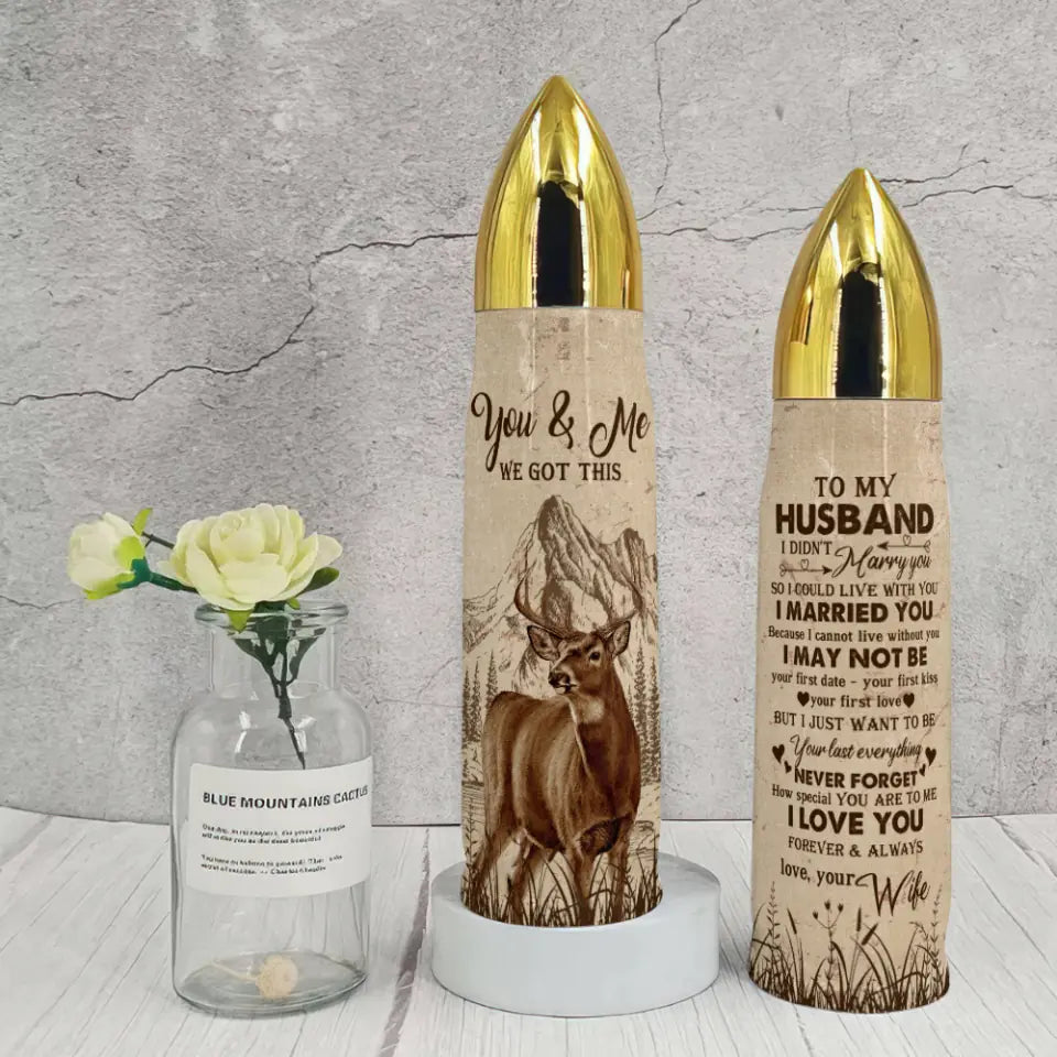 You And Me We Got This To My Husband I Love You Forever And Always - Special Bullet Tumbler