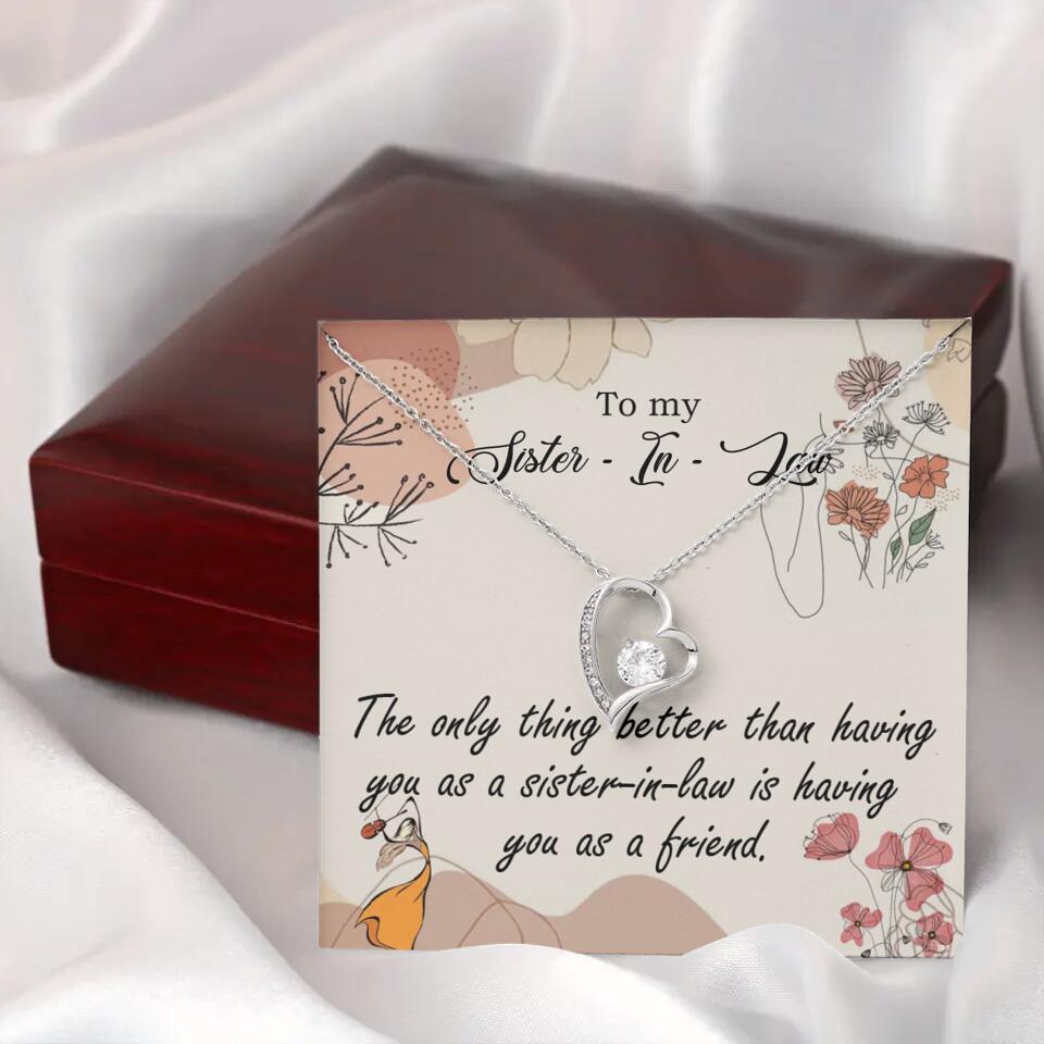 The Only Thing Better Having You as Sister - Necklace Jewelry - Best Gifts For Sister Sister-in-law On Birthdays Welcome - 301IHPVSJE153