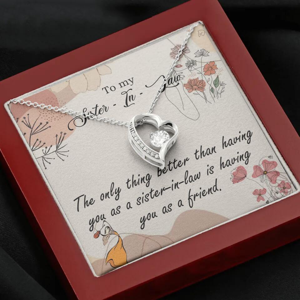 The Only Thing Better Having You as Sister - Necklace Jewelry - Best Gifts For Sister Sister-in-law On Birthdays Welcome - 301IHPVSJE153