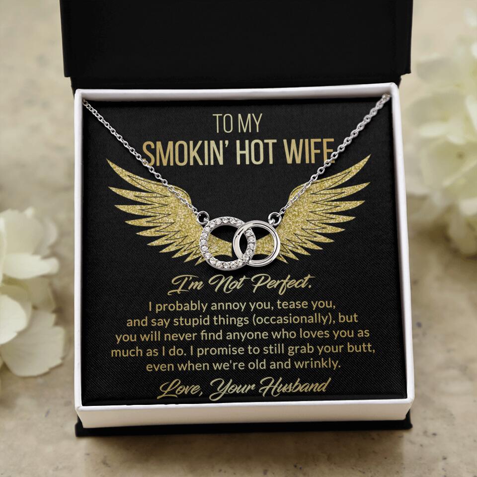 Personalized Valentine Gifts - To My Smokin' Hot Wife Custom Necklace Best Apology Gifts For Wife
