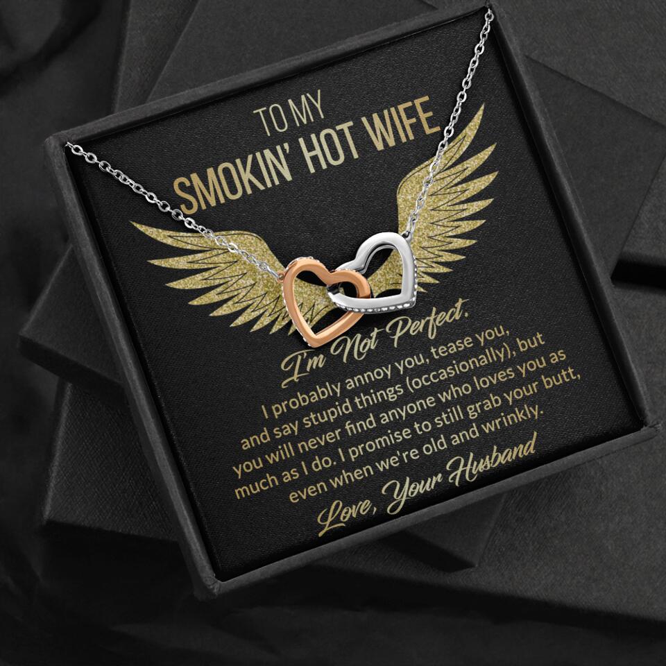 Personalized Valentine Gifts - To My Smokin' Hot Wife Custom Necklace Best Apology Gifts For Wife