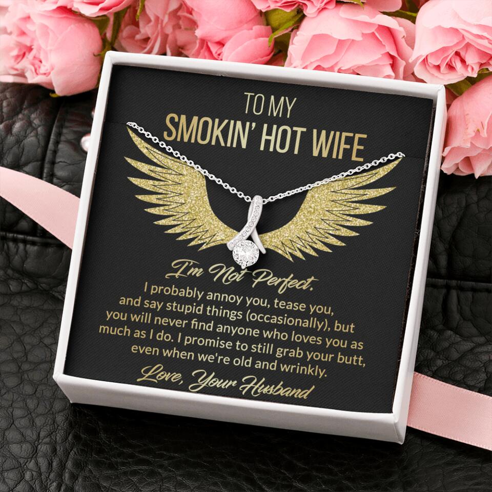 Personalized Valentine Gifts - To My Smokin' Hot Wife Custom Necklace Best Apology Gifts For Wife