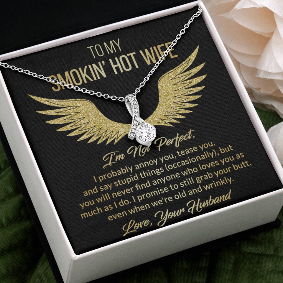 Personalized Valentine Gifts - To My Smokin' Hot Wife Custom Necklace Best Apology Gifts For Wife