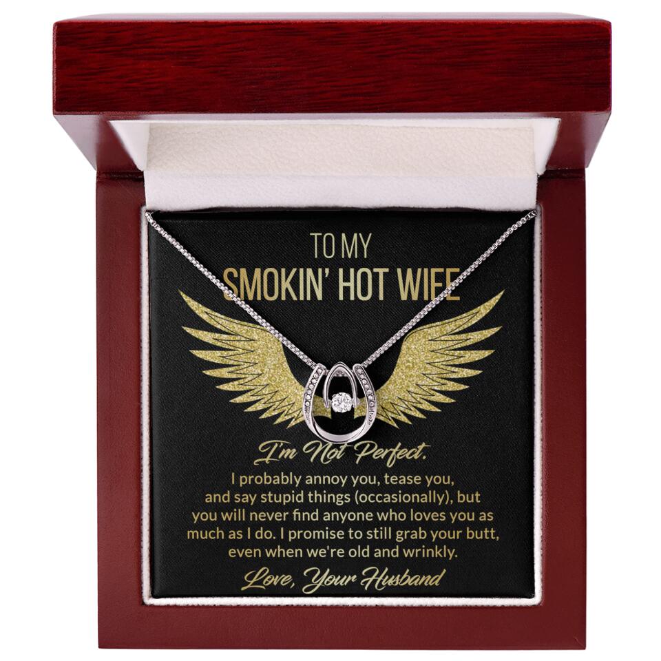 Personalized Valentine Gifts - To My Smokin' Hot Wife Custom Necklace Best Apology Gifts For Wife