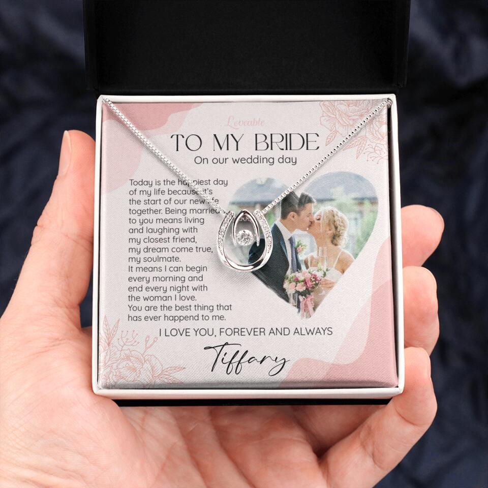 To My Bride on Our Wedding Day Personalized Necklace