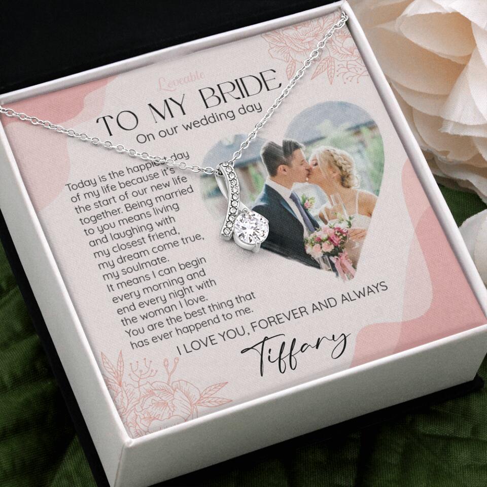 To My Bride on Our Wedding Day Personalized Necklace