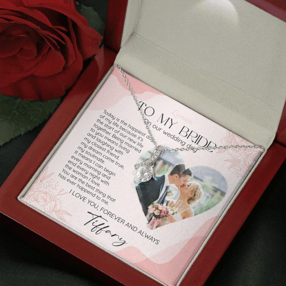 To My Bride on Our Wedding Day Personalized Necklace