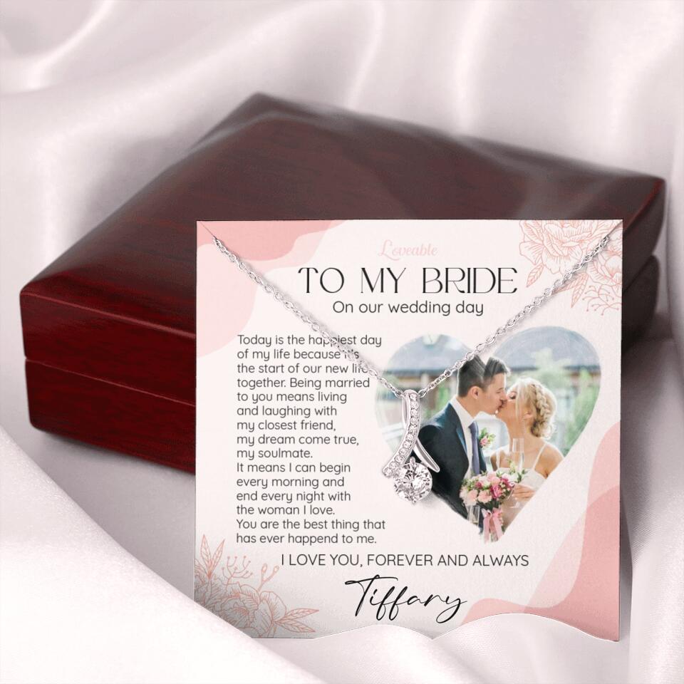 To My Bride on Our Wedding Day Personalized Necklace