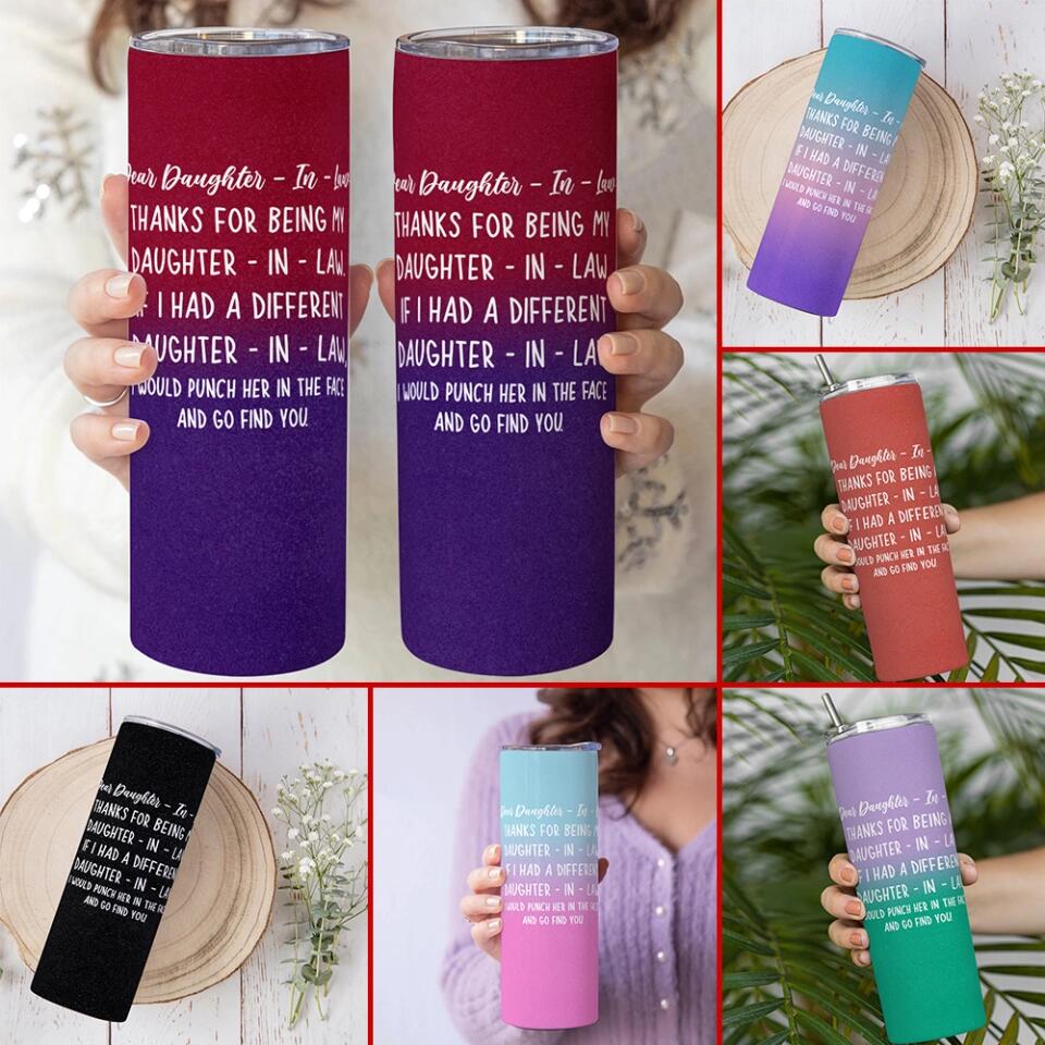 Thank for Being My Daughter-in-law Skinny Tumbler