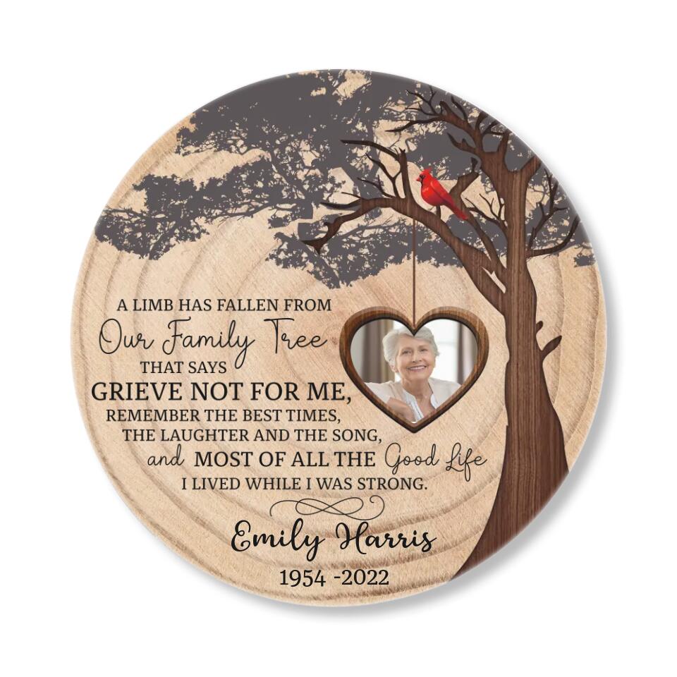 A Limb Has Fallen From Our Family Tree - Personalized Upload Photo Round Wooden Sign - Memorial Gift For Family - Loss Dad/Mom/Grandpa/Grandma Loss Husband/Wife - Heaven - 302IHPNPRW191