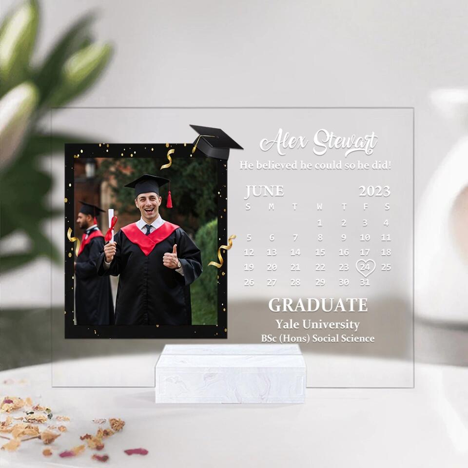 He Believed He Could So He Did Personalized Acrylic Plaque