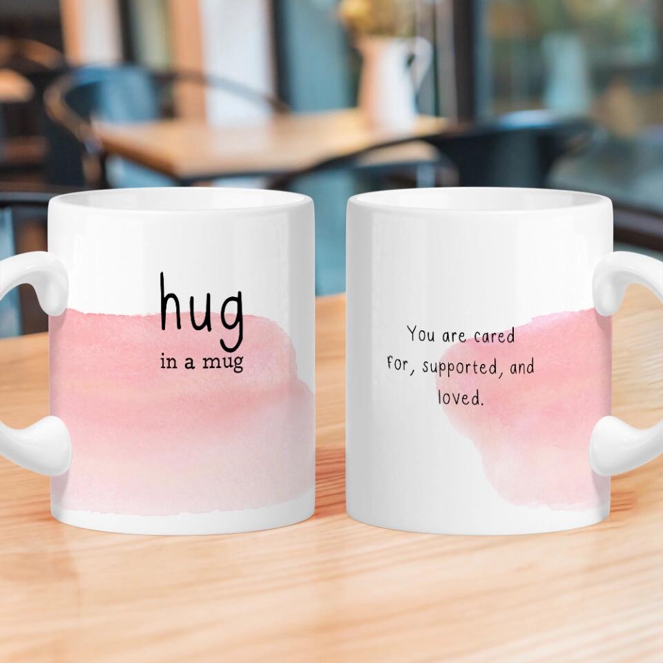 Hug in a Mug You Are Cared For Custom Mug Pastel Watercolor Anniversary Gift