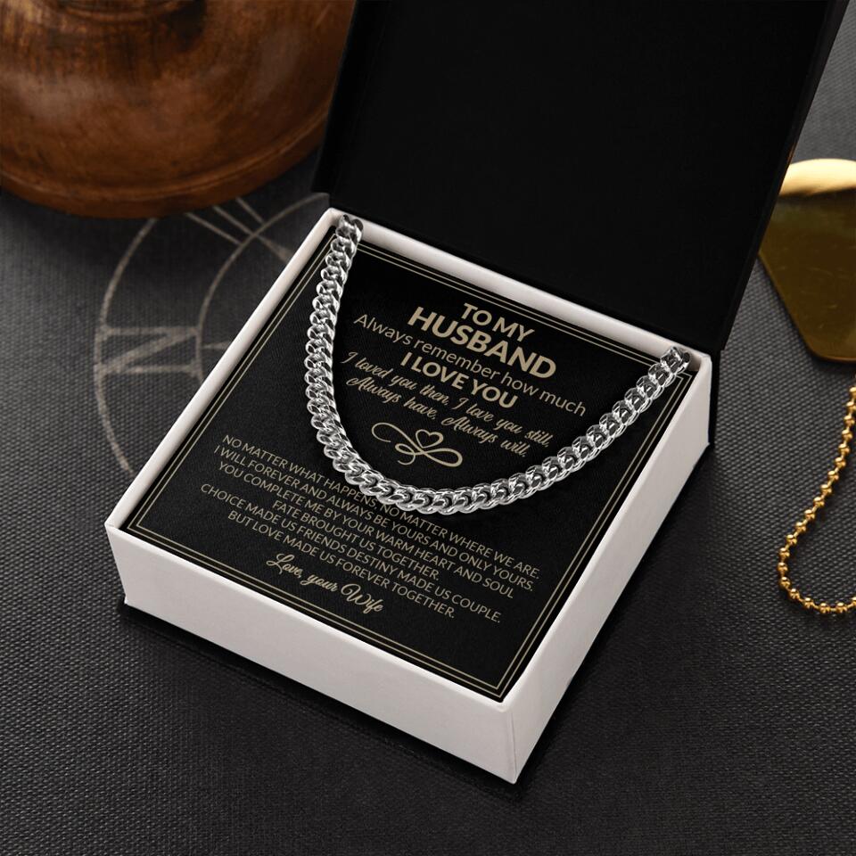 To My Husband Valentine's Day Quotes Cuban Link Chain Gift For Husband