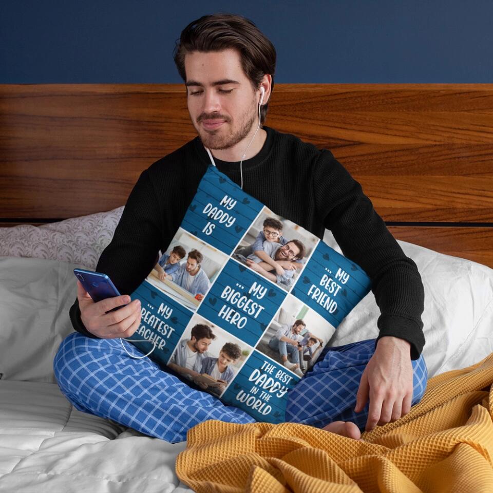 My Daddy is My Best Friend My Biggest Hero - Personalized Square Pillow - Father's Day Gift - Birthday Gift for Dad